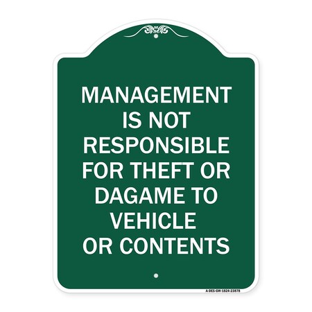 Signmission Management Is Not Responsible for Theft or Damage to Vehicles or Contents, A-DES-GW-1824-23878 A-DES-GW-1824-23878